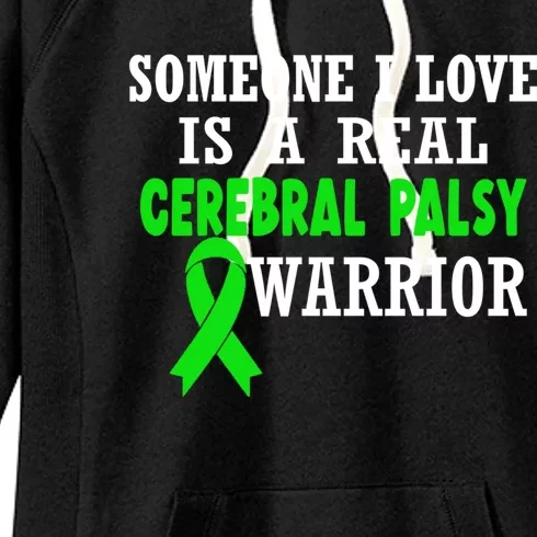 Someone I Love Cerebral Palsy Warrior Cerebral Palsy Ribbon Gift Women's Fleece Hoodie