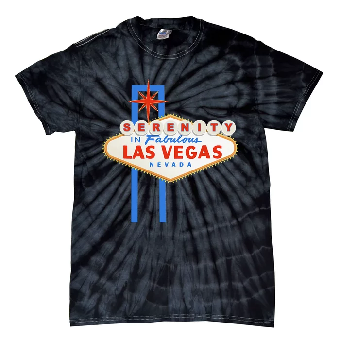 Serenity In Las Vegas Welcome Sign Aa Na Clean & Sober Tie-Dye T-Shirt