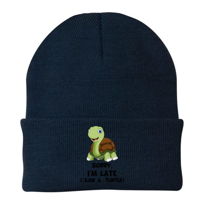 Sorry I'am Late A Saw A Turtle Funny Turtle Cool Gift Knit Cap Winter Beanie