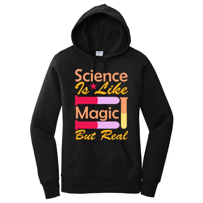 Science Is Like Magic But Real Women's Pullover Hoodie