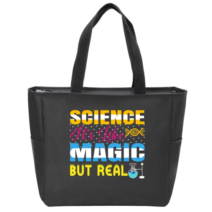 Science ItS Like Magic But Real Graphic Zip Tote Bag