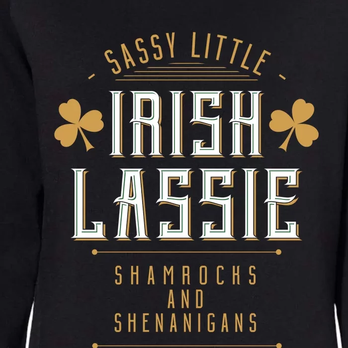 Sassy Irish Lassy Funny St Patricks Day Womens California Wash Sweatshirt