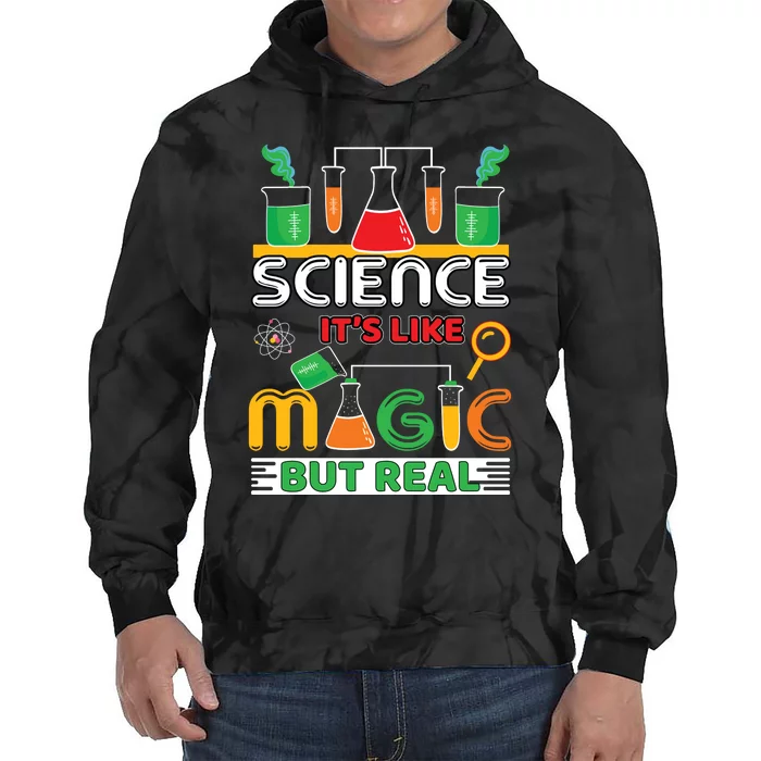 Science: ItS Like Magic But Real Tie Dye Hoodie