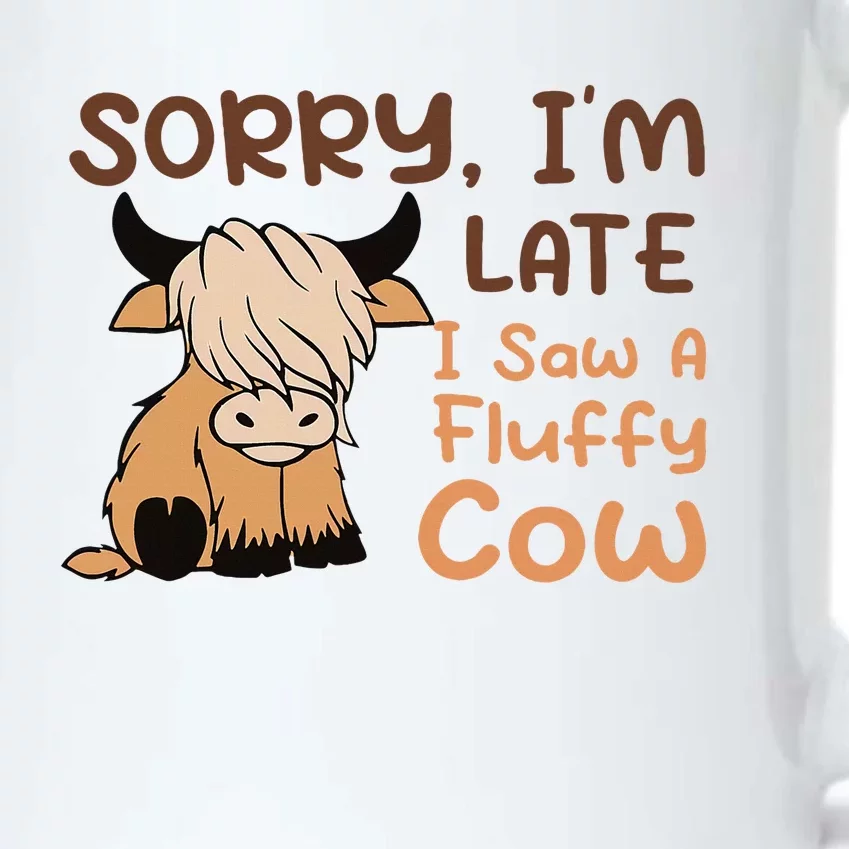 Sorry IM Late I Saw A Fluffy Cow Highland Cow Breeder Black Color Changing Mug