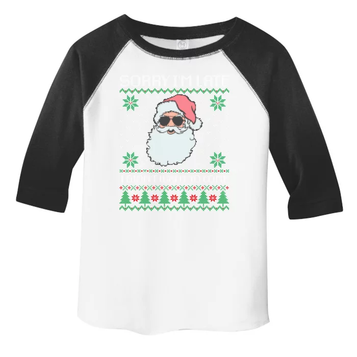 Sorry IM Late I DidnT Want To Come Cool Santa Face Xmas Gift Toddler Fine Jersey T-Shirt