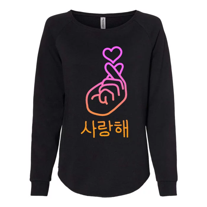 Saranghae I Love You Womens California Wash Sweatshirt