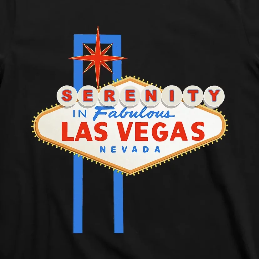 Serenity In Las Vegas Welcome Sign Aa Na Clean & Sober T-Shirt