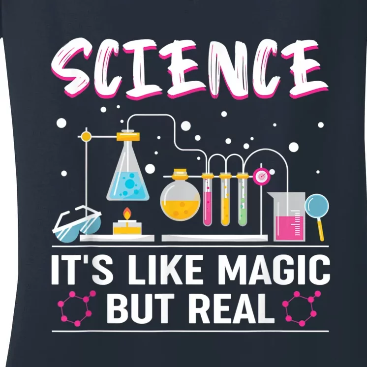 Science Its Like Magic But Real Women's V-Neck T-Shirt