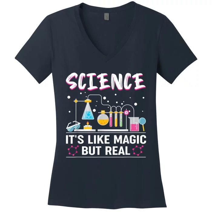 Science Its Like Magic But Real Women's V-Neck T-Shirt