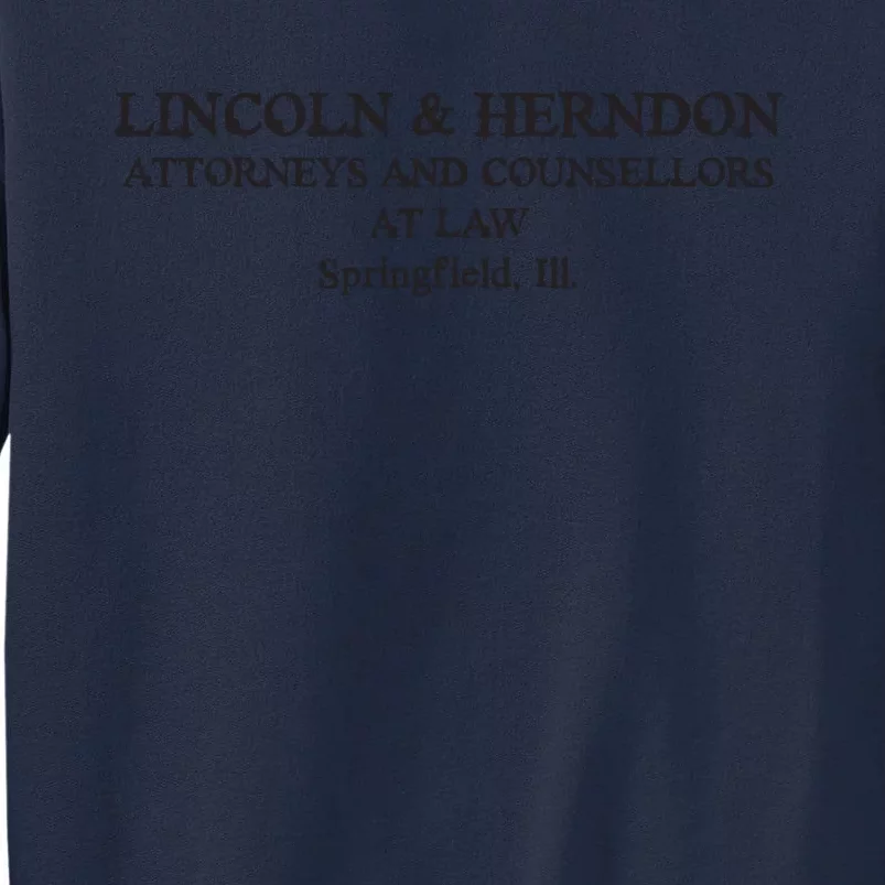 Springfield Illinois Lincoln Herndon Law Abe Lincoln Tall Sweatshirt