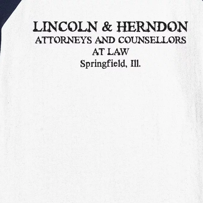 Springfield Illinois Lincoln Herndon Law Abe Lincoln Baseball Sleeve Shirt