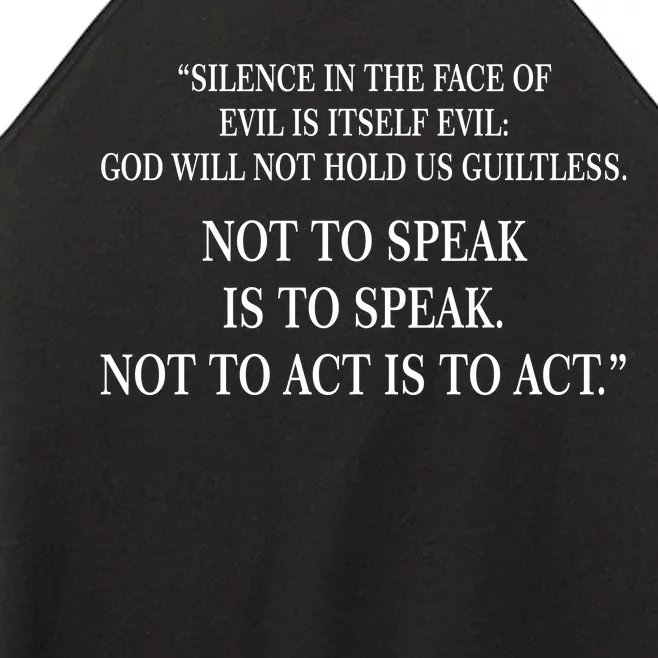 Silence In The Face Of Evil Quote Women’s Perfect Tri Rocker Tank