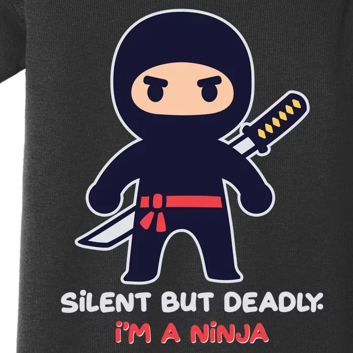 Silent But Deadly I'm A Ninja Baby Bodysuit