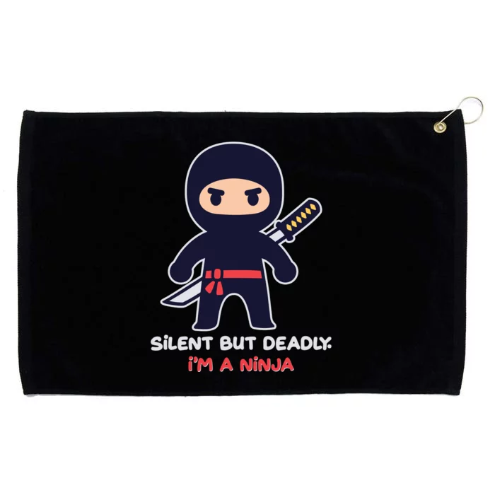 Silent But Deadly I'm A Ninja Grommeted Golf Towel