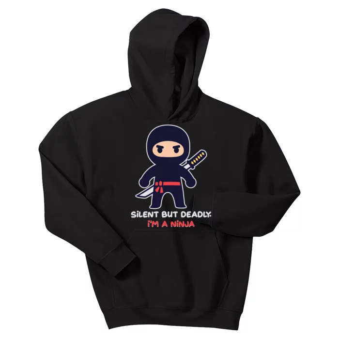 Silent But Deadly I'm A Ninja Kids Hoodie