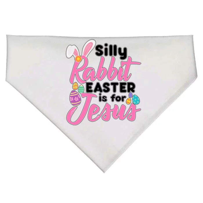 Silly Rabbit Easter Is For Jesus USA-Made Doggie Bandana