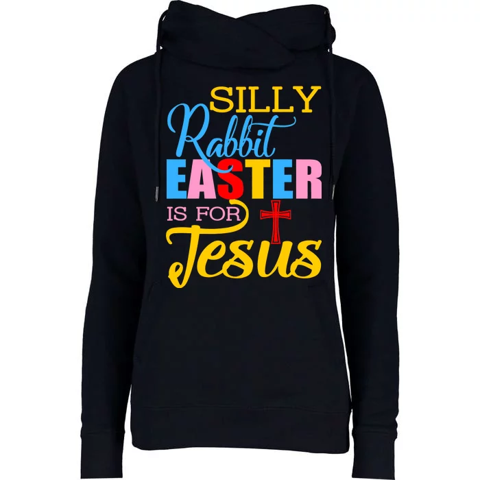 Silly Rabbit Easter is For Jesus Colorful Cross Womens Funnel Neck Pullover Hood