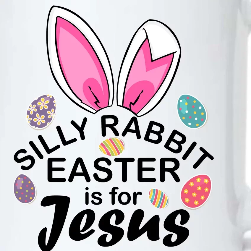 Silly Rabbit Easter is For Jesus Easter Eggs Bunny Ears Black Color Changing Mug