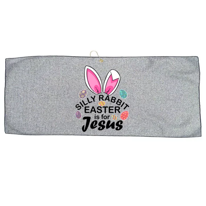 Silly Rabbit Easter is For Jesus Easter Eggs Bunny Ears Large Microfiber Waffle Golf Towel