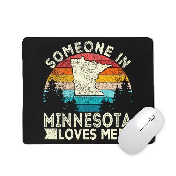 Someone In Minnesota Loves Me Retro Minnesota Mousepad