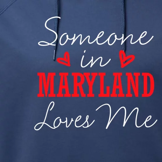 Someone In Maryland Loves Me Relationship Couple Cool Gift Performance Fleece Hoodie