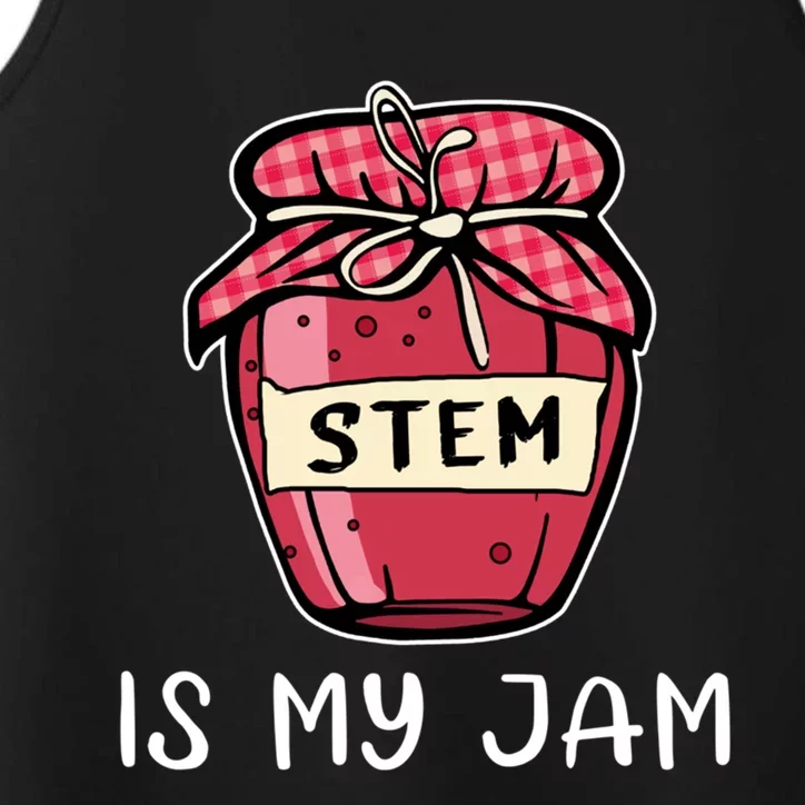 Stem Is My Jam Science Technology Engineering Math Gift Performance Tank