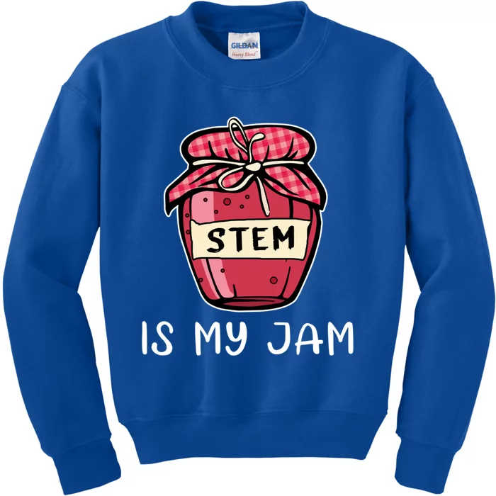 Stem Is My Jam Science Technology Engineering Math Gift Kids Sweatshirt