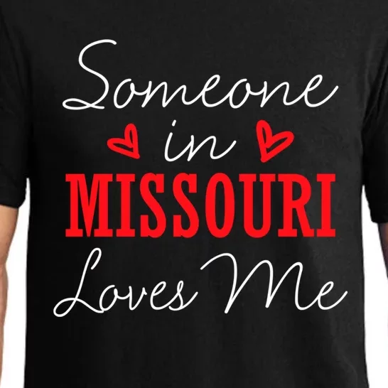 Someone In Missouri Loves Me Relationship Couple Funny Gift Pajama Set