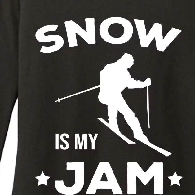 Snow Is My Jam Skiing Lover Sports Ski Instructor Skier Funny Gift Womens CVC Long Sleeve Shirt