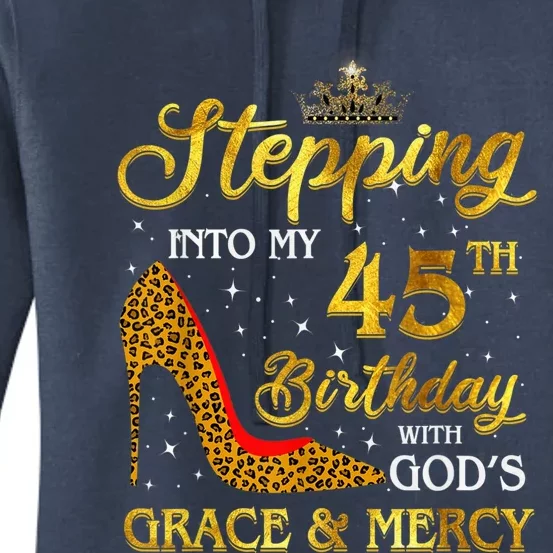 Stepping Into My 45th Birthday Present Gift girl Wo 45 Year Old Women's Pullover Hoodie