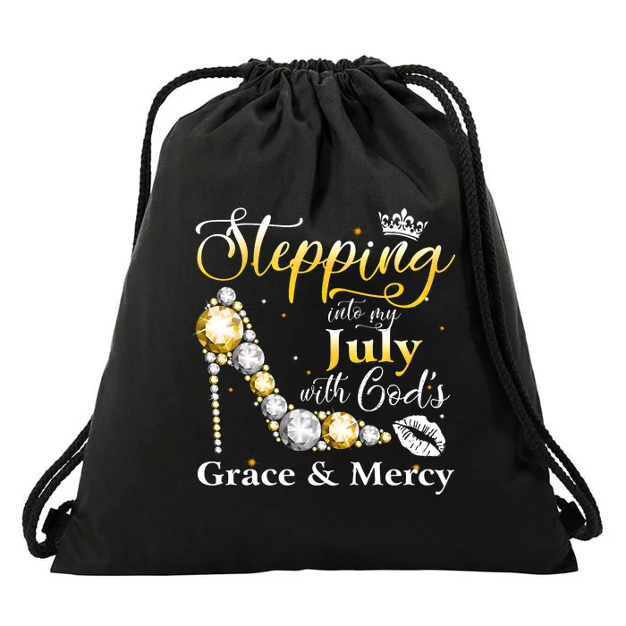 Stepping Into My July Birthday With GodS Grace And Mercy Drawstring Bag