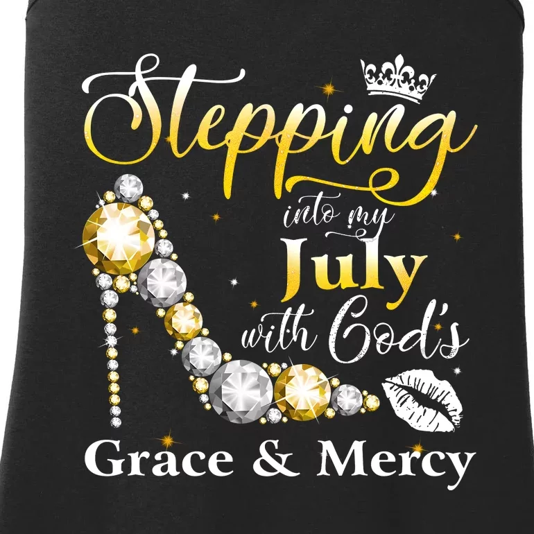 Stepping Into My July Birthday With GodS Grace And Mercy Ladies Essential Tank