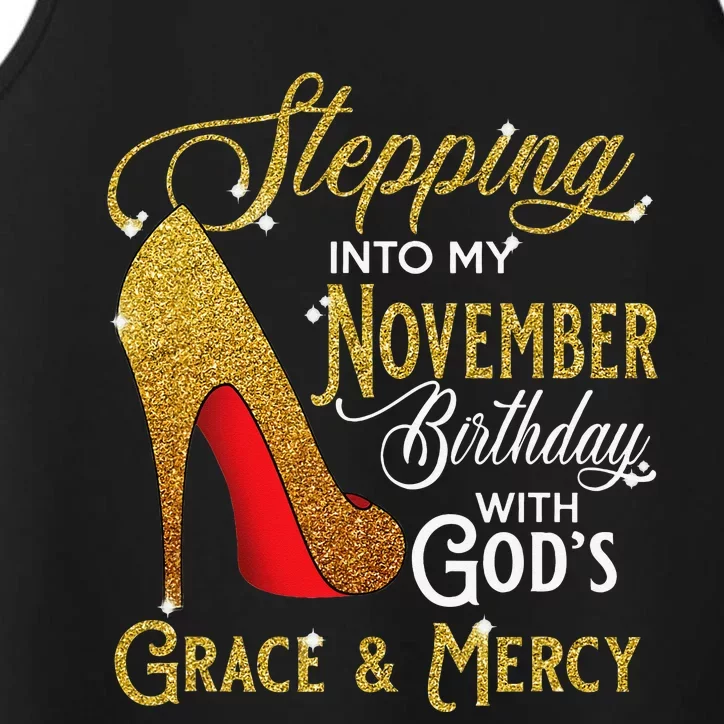 Stepping Into My November Birthday With Gods Grace And Mercy Performance Tank