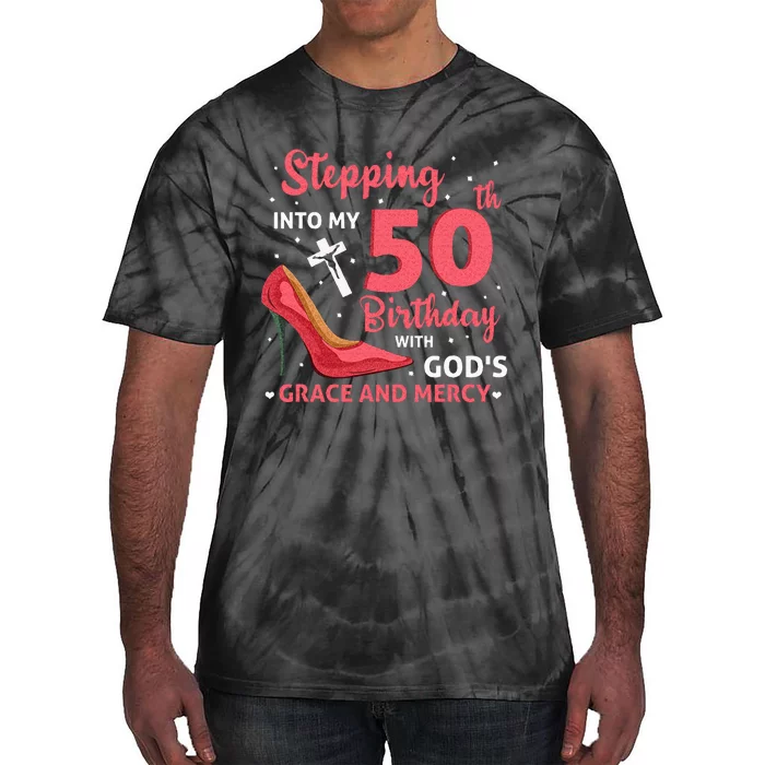 Stepping Into My 75th Birthday With Gods Grace & Mercy Tie-Dye T-Shirt