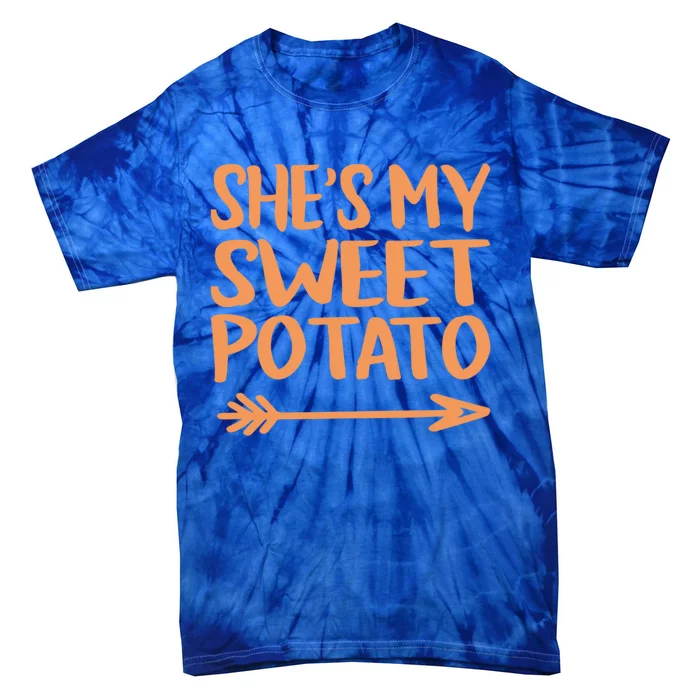 She Is My Sweet Potato I Yam Couples Thanksgiving Fall Gift Tie-Dye T-Shirt