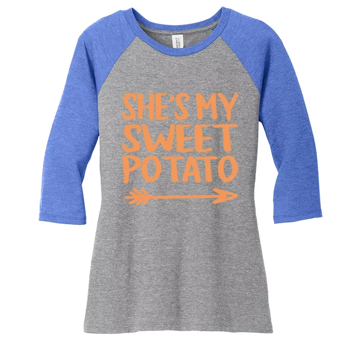 She Is My Sweet Potato I Yam Couples Thanksgiving Fall Gift Women's Tri-Blend 3/4-Sleeve Raglan Shirt