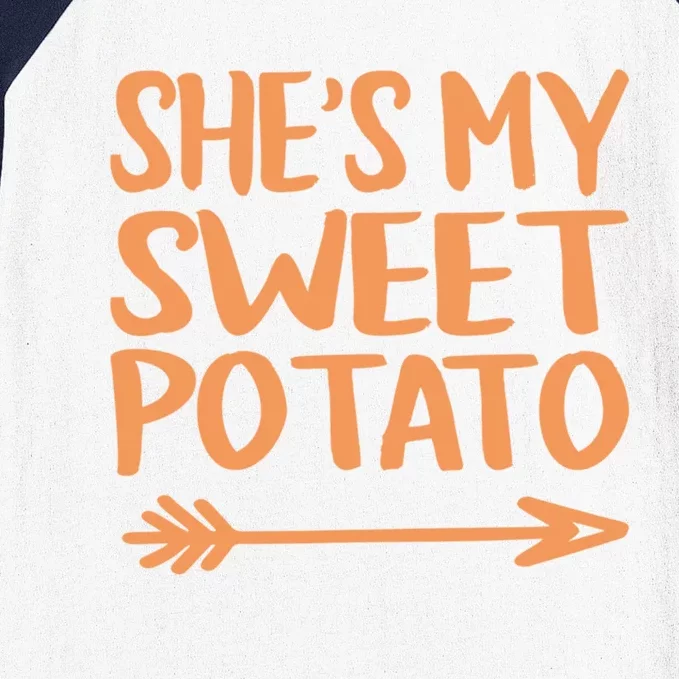 She Is My Sweet Potato I Yam Couples Thanksgiving Fall Gift Baseball Sleeve Shirt