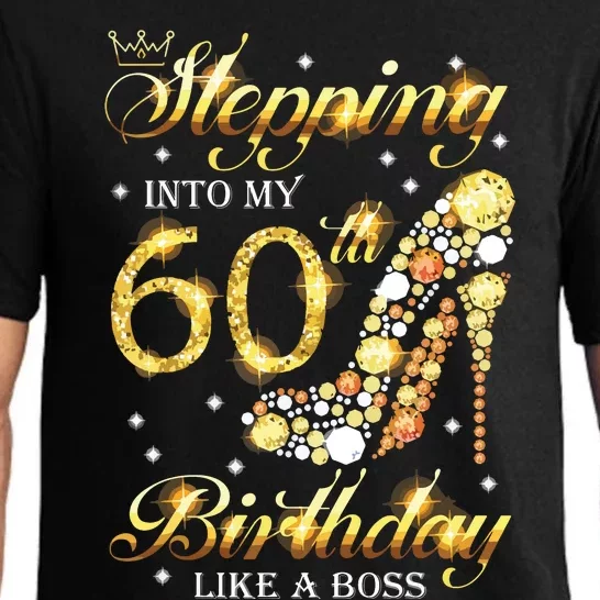 Stepping Into My 60 Birthday Like A Boss 60th BDay Party Pajama Set