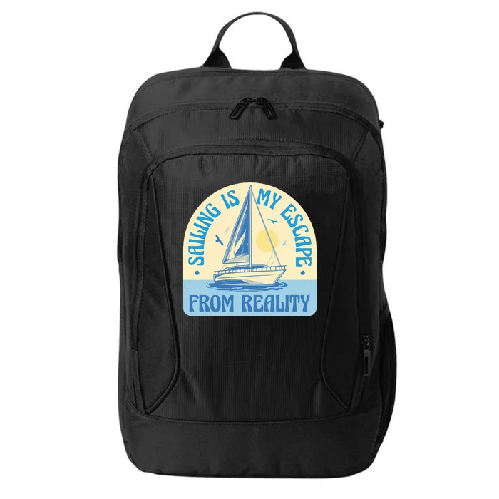 Sailing Is My Escape From Reality City Backpack