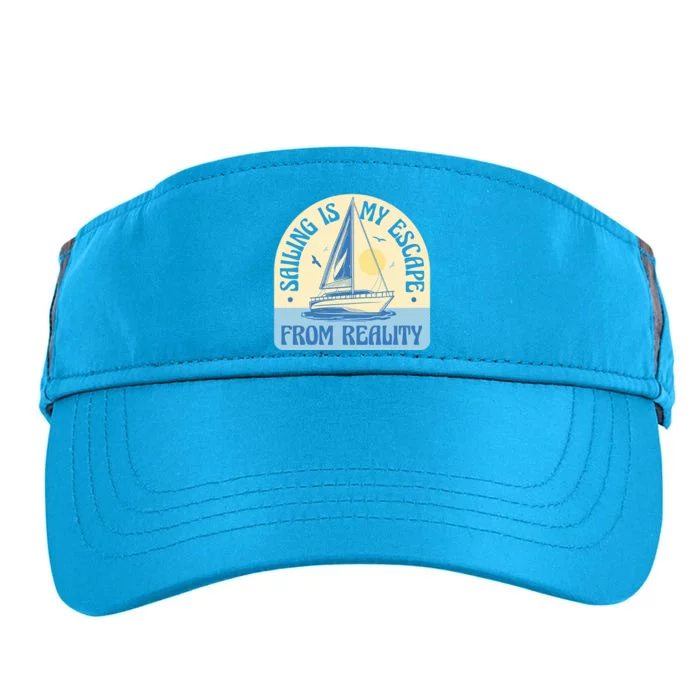 Sailing Is My Escape From Reality Adult Drive Performance Visor