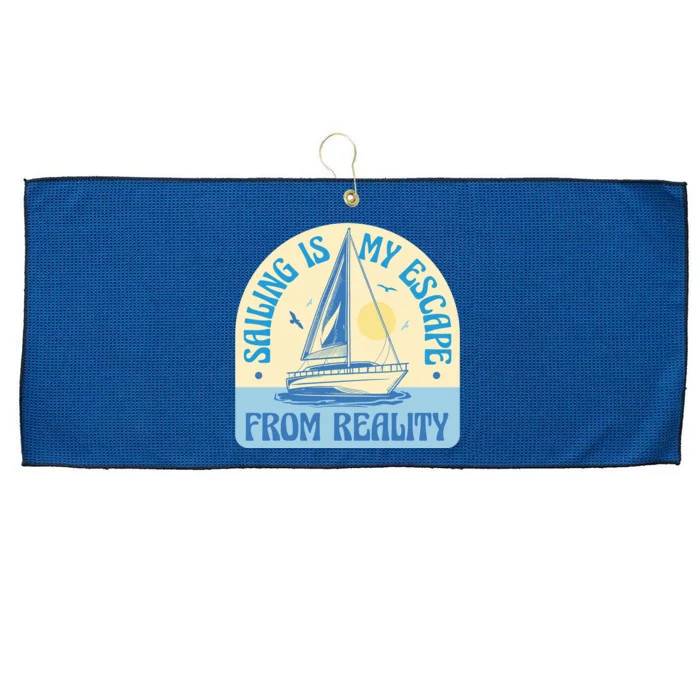 Sailing Is My Escape From Reality Large Microfiber Waffle Golf Towel