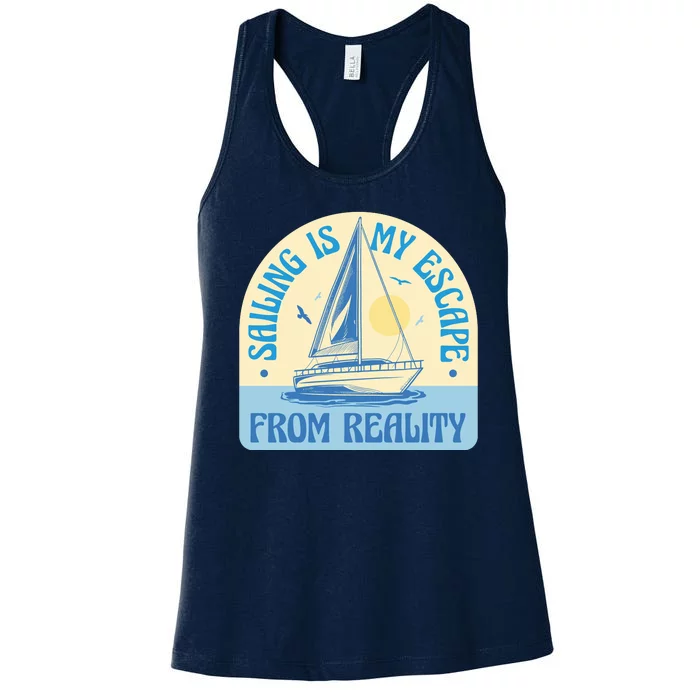 Sailing Is My Escape From Reality Women's Racerback Tank