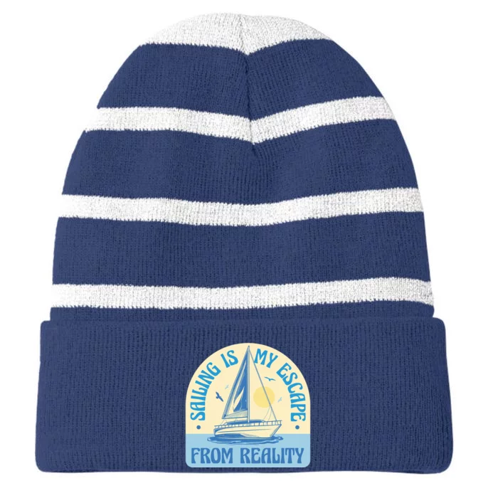 Sailing Is My Escape From Reality Striped Beanie with Solid Band