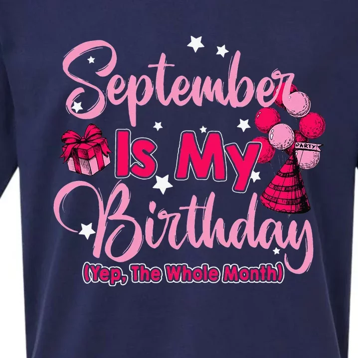 September Is My Birthday Month Yep The Whole Month Sueded Cloud Jersey T-Shirt