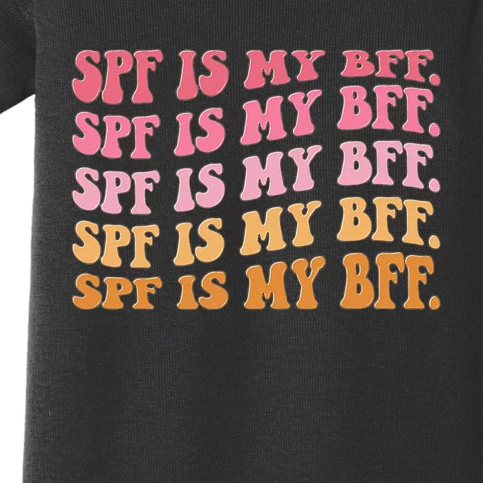 SPF Is My BFF Dermatology Dermatologist Sunscreen Skincare Baby Bodysuit