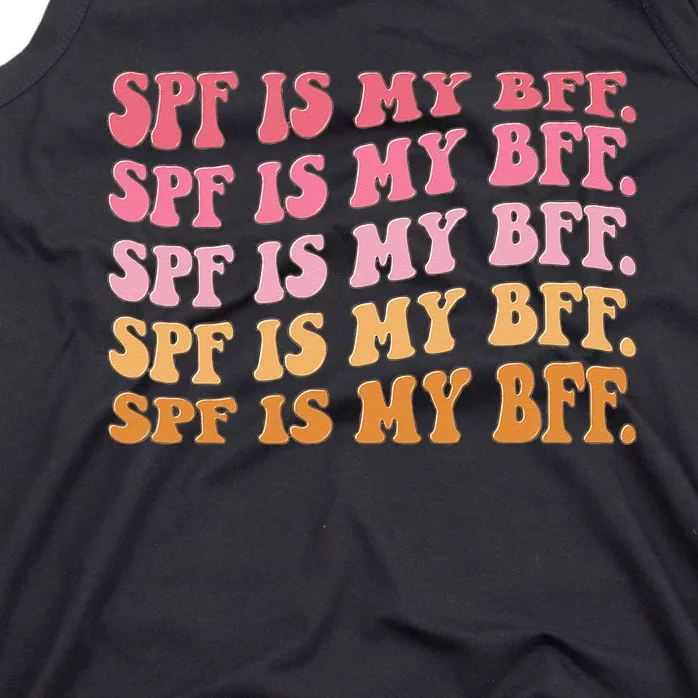 SPF Is My BFF Dermatology Dermatologist Sunscreen Skincare Tank Top