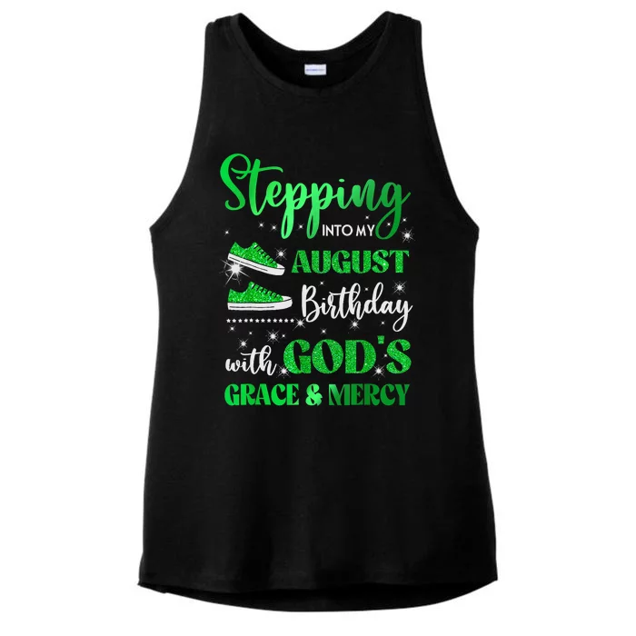 Stepping Into My August Birthday With Gods Grace And Mercy Ladies Tri-Blend Wicking Tank