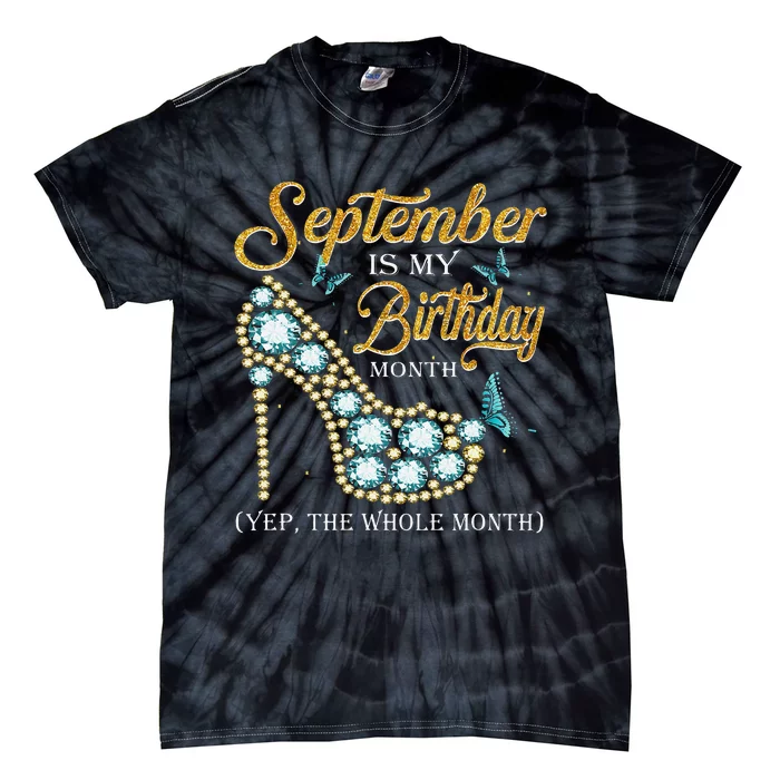 September Is My Birthday The Whole Month September Diamond Tie-Dye T-Shirt