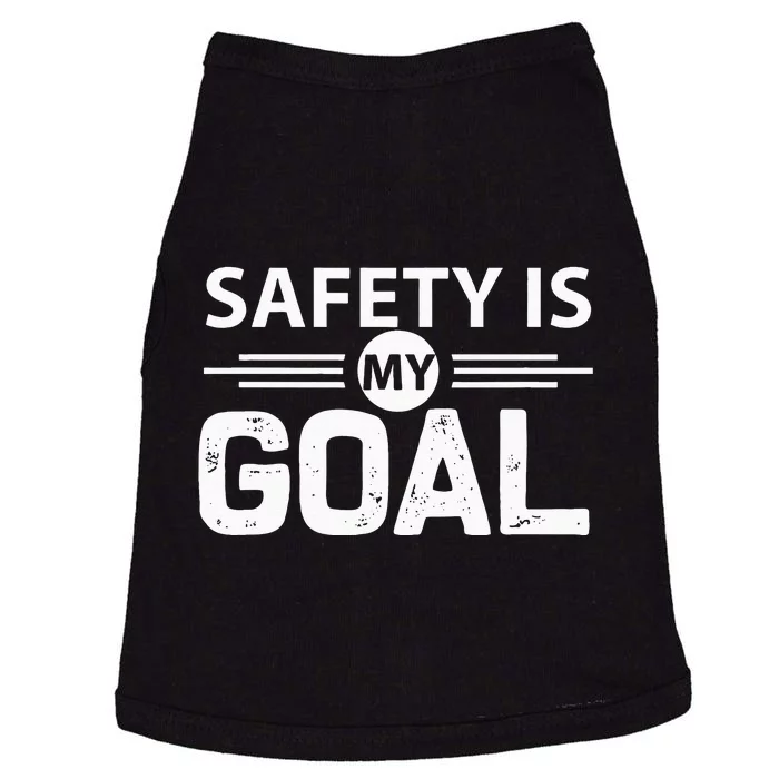 Safety Is My Goal Safety Specialist Doggie Tank