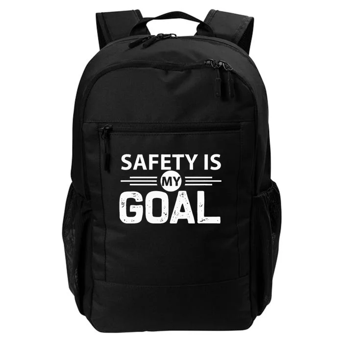 Safety Is My Goal Safety Specialist Daily Commute Backpack